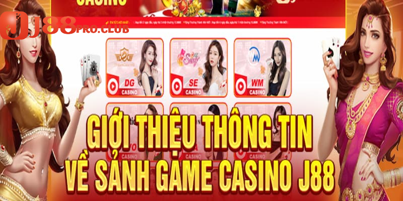 Sảnh Casino J88